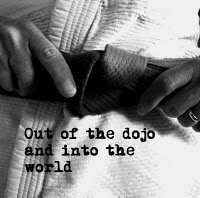 out of the dojo into the world